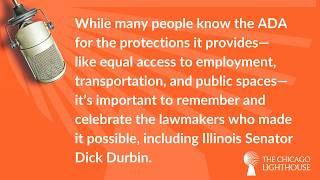 Disability Minute: Honoring Senator Dick Durbins ADA Legacy