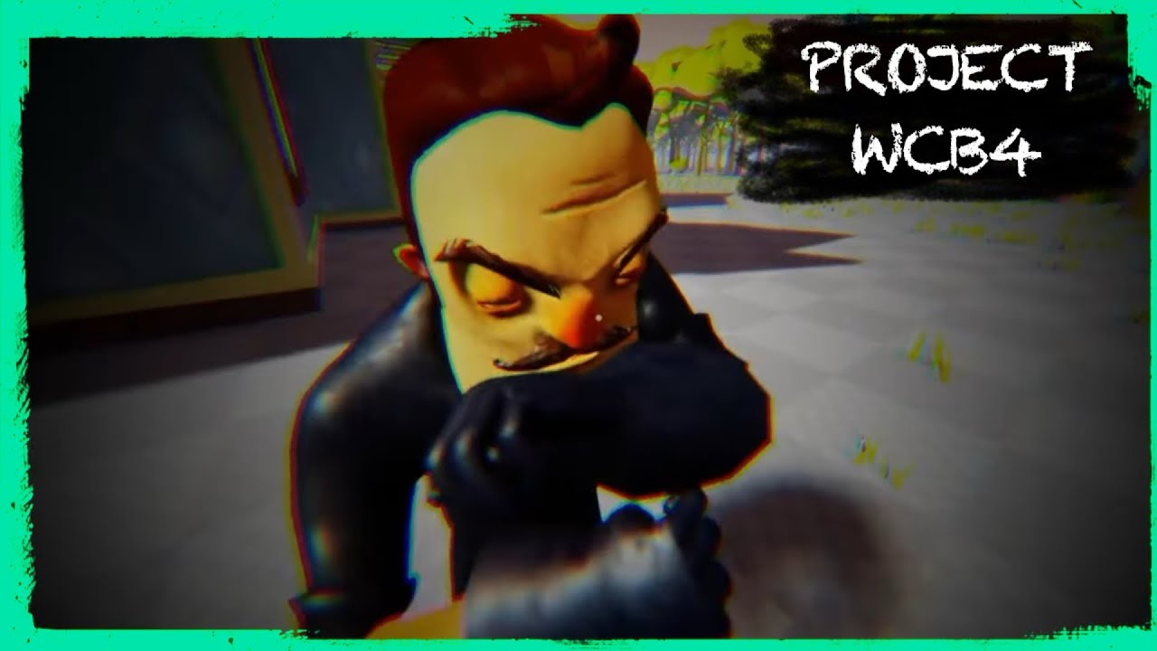HELLO NEIGHBOR MOD KIT: PROJECT WCB4