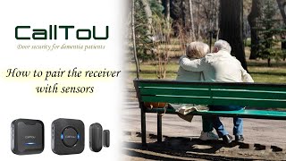 CallToU CC05BL-CC01BL-DS17BL How to Pair the Receiver with Sensors
