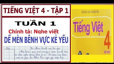 Bài 1 tiếng việt lớp 4 tập 1