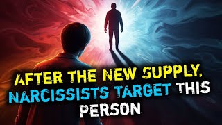 The First Person A Narcissist Looks For After New Supply Ends