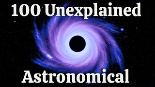 100 Unexplained Astronomical Transients — Relax and Fall Asleep to Astronomy screenshot 3