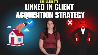 LinkedIn Client Acquisition: The Ultimate Guide to Getting High-Ticket Clients