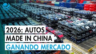 Autos made in China inician 2026 ganando mercado
