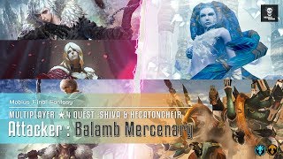 [MobiusFF] Multiplayer ★4QUEST SHIVA & HECATONCHEIR : Attacker: Balamb Mercenary