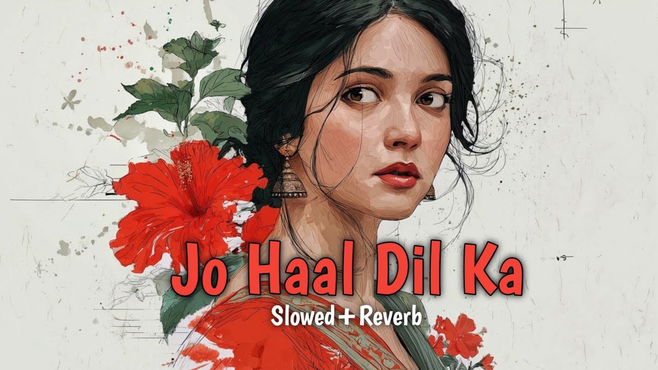 Jo Haal Dil Ka (Lofi Mix) – Bollywood classic lofi version | Lofi Vibes