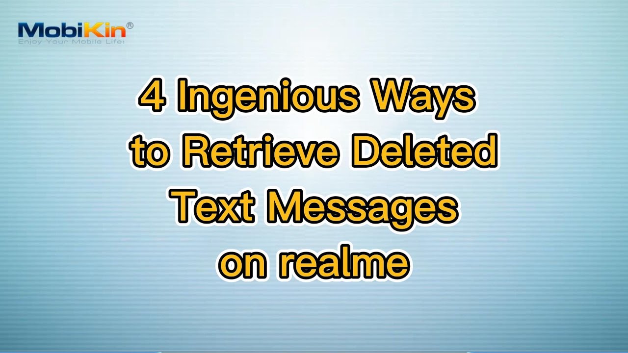 4 Ingenious Ways to Retrieve Deleted Text Messages on realme