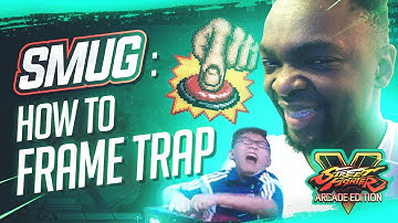 HOW TO FRAME TRAP IN SFV