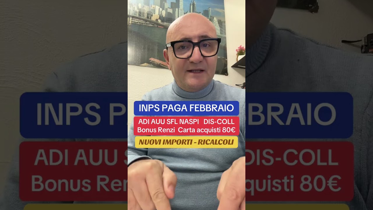 INPS ✅FEBBRAIO Nuovi Importi - ricalcoli - ADI AUU SFL NASPI  DIS-COLL RENZI 100€ CARTA SPESA 80