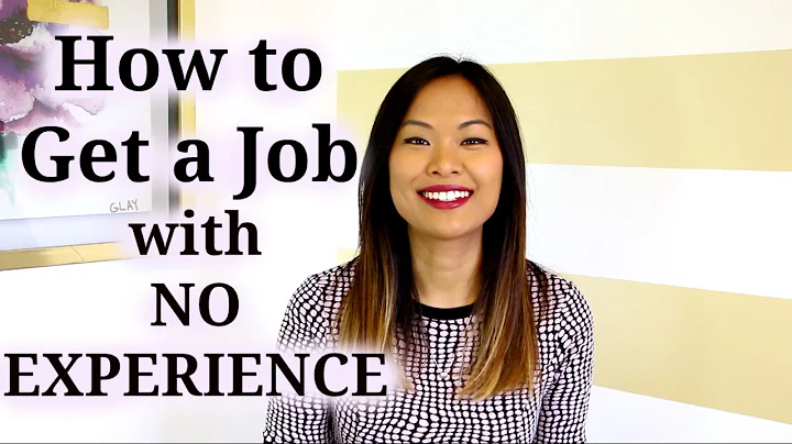 How to Get a Job With No Experience