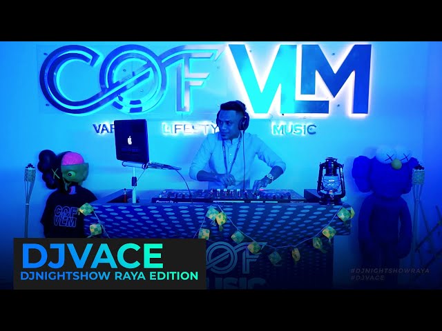 COF DJ NIGHT SHOW RAYA EDITION | DJVACE ( TECHNO RAYA ) class=