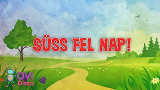 Hangszer ovi - Süss fel nap! (Karaoke, Ovi Disco)