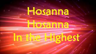 Video thumbnail of "Bishop Paul S. Morton Sr. - Hosanna In The Highest - Lyrics"