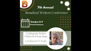 Workshop #2: Crafting the Perfect Villain in 8 Easy Steps