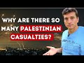 Why are there so many palestinian casualties the israeli perspective sub de es fr it