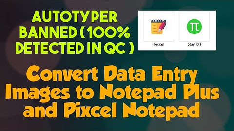 Autotyper = 100% Detection and Project Rejection Encryptor 100% Safety Guarantee Notepad Plus Pixcel