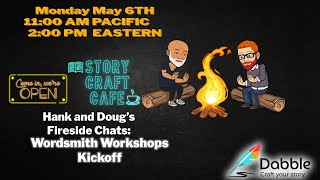 Hank And Dougs Fireside Chats Wordsmith Workshops Kickoff