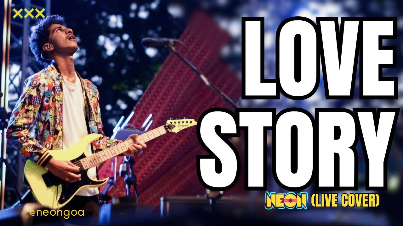 Love Story - Taylor Swift | Neon | Goan Band | Live at Samba Square