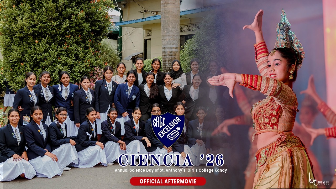 CIENCIA '26 | Annual Science Day Of St. Anthony's Girl's College | Official After Movie