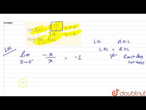 Let `f(x)={:{((|x|)/(x)',',xne0),(0',',x=0.):}` 