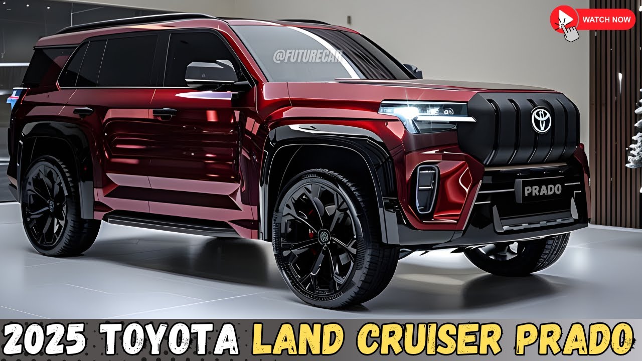 All-New 2025 Toyota Land Cruiser Prado 4x4: Off-Road Beast Unleashed ...
