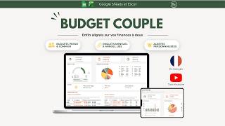 BUDGET COUPLE - Template Google Sheets & Excel - Tutoriel complet