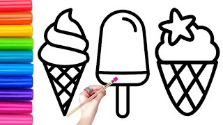 Three Delicious Ice Creams Drawing,Painting and Coloring for Kids, Toddlers | Learn How to Draw Easy