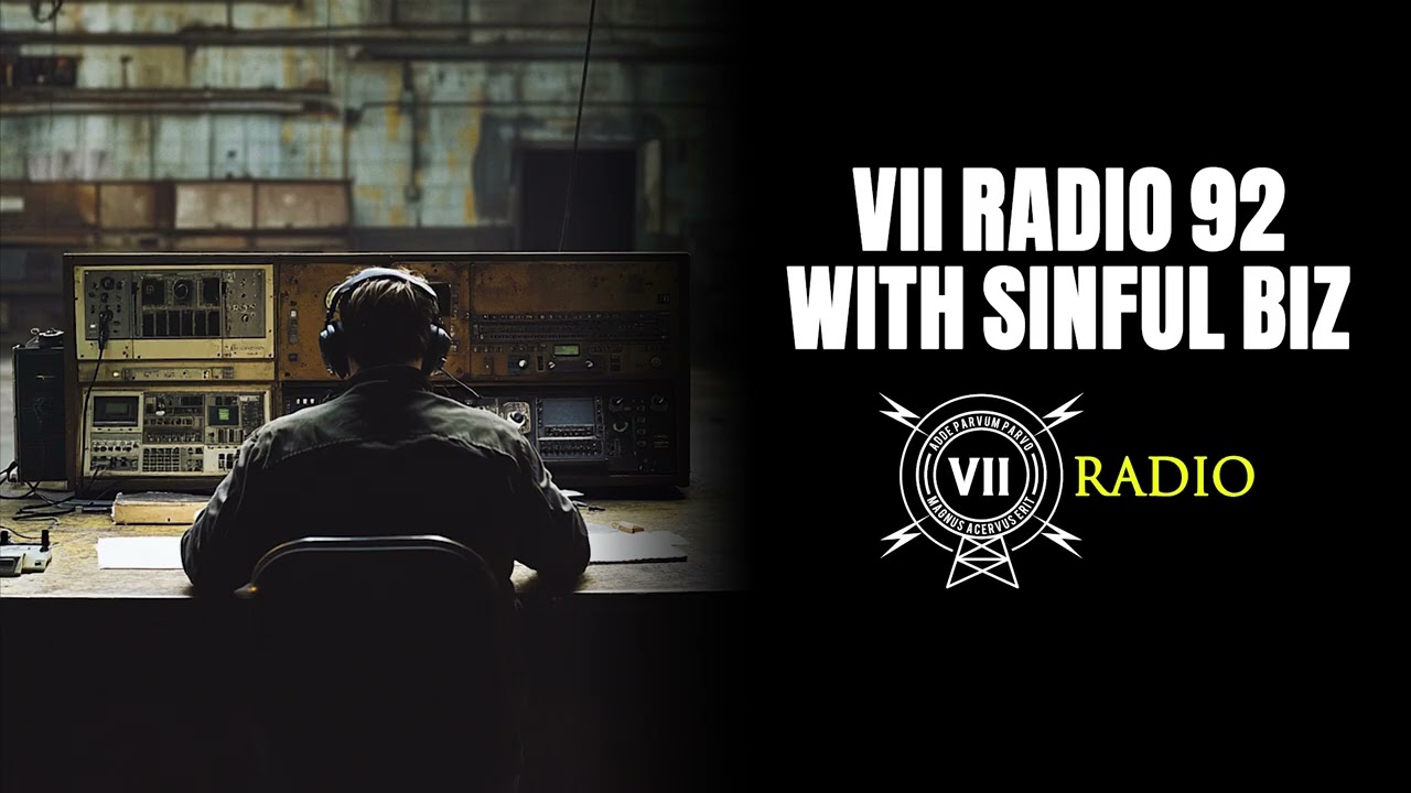 VII Radio 92 - Sinful Biz