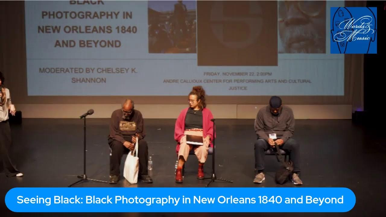 Seeing Black: Black Photography in New Orleans 1840 and Beyond