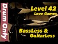 Only Drum Beats Music Level42 Love Games ll BassLess Backing Track ll GuitarLess