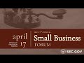 Opening the Dialogue on Investing | 43rd SEC Small Business Forum
