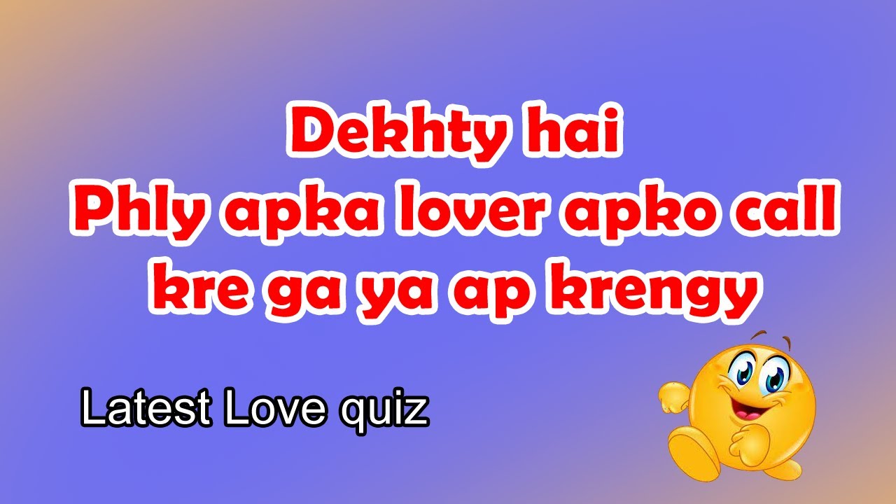 New love quiz game Love test quiz game Today love quiz game new