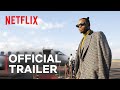 Young Famous African Official Trailer Netflix Young Famous African Official Trailer Netflix