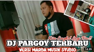 DJ PARGOY VERSI GOYANG BATANG ULEH_RAMBAH_TEBING TINGGI.
