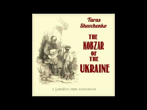 The Kobzar Of The Ukraine By Taras Shevchenko