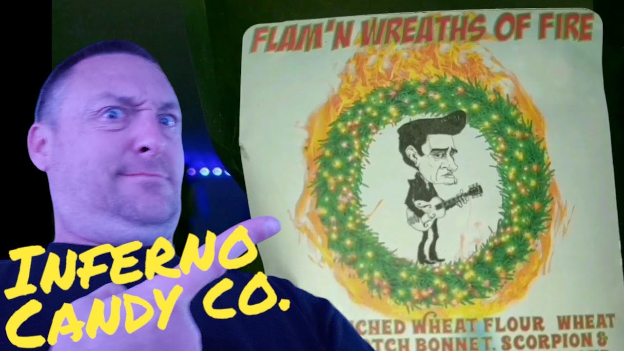 Lets review flam'n wreaths of fire from Inferno candy co.