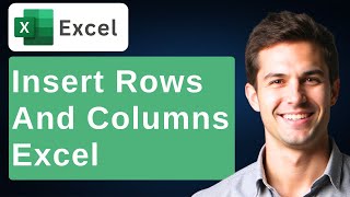 How To Insert Or Delete Rows And Columns In Microsoft Excel [2026 Guide]