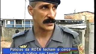 Rota Realiza Operação Em Favelas Da Zona Leste De Sp