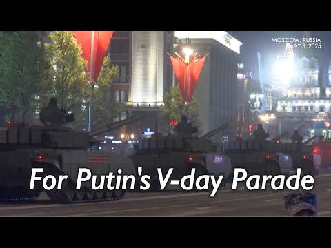 Day to night, Russia holds rehearsal for V-Day parade with historic T-34 tanks and modern hardware Episode cover