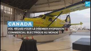 Canada : vol réussi pour le premier hydravion commercial électrique