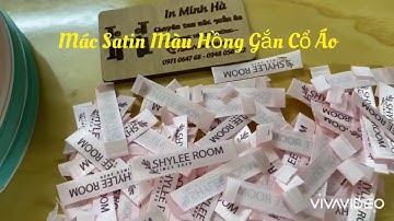 In Nhãn Mác Quần Áo, in tem vải satin hồng, tem vải cotton, mác dệt, mác thêu GIÁ RẺ TẠI XƯỞNG