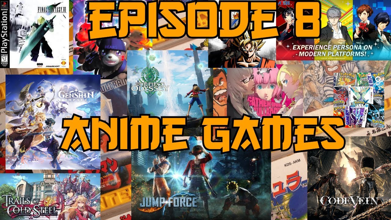 Episode 8 Anime games - YouTube