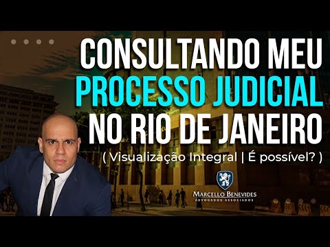 Como consultar meu processo judicial no Tribunal de Justiça do Rio de Janeiro? (Acesso completo).