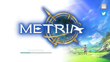 Metria - 2nd Alpha Test Gameplay Official Asobimo!