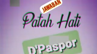 Dpaspor - Patah Hati (Anjing Babi) Khijikyuki Cover (Jawaban Versi Penukal/PALI)