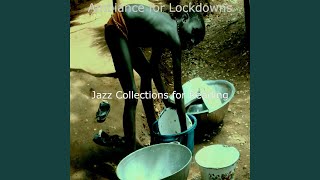 Entertaining Ambience for Lockdowns
