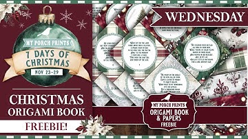 WEDNESDAY FREEBIE!⭐| Christmas Junk Journal Papers & Origami Book | 7 DAYS OF CHRISTMAS EVENT 2025
