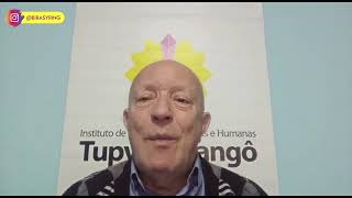 SOBRE O INSTITUTO TUPY - SEU BIRA