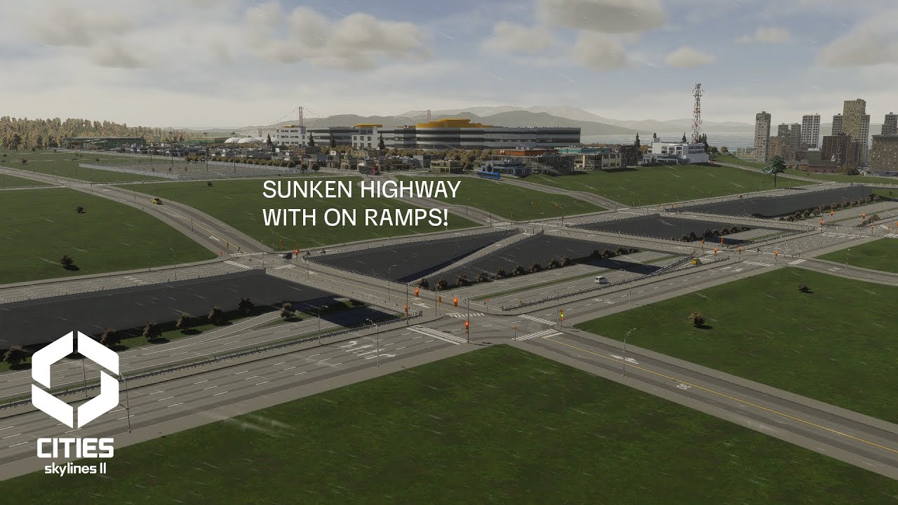 EASY sunken highway with on ramps! Cities Skylines 2 - YouTube