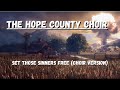 Set Those Sinners Free Choir Version | Dan Romer Far Cry 5 Main Theme | The Hope County Choir